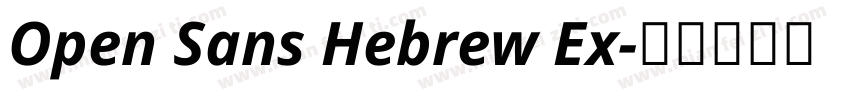 Open Sans Hebrew Ex字体转换